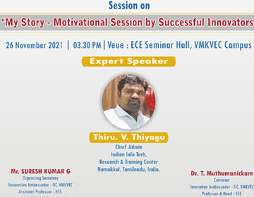 Seminar on My Story - Motivational Session by Successful Innovators, organised by Dept. of ECE, on 26 Nov 2021